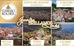 Ferrero Rocher anuncia los cinco pueblos que pasan a la segunda fase de ‘Juntos Brillamos Más’
