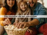 Día Internacional de las Palomitas, un snack de cine