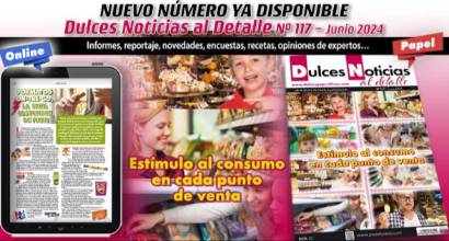 Editorial Dulces Noticias al Detalle 117: Estímulo al consumo en cada punto de venta