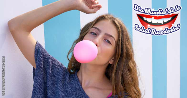 El chicle, perfecto compañero para el Día Mundial de la Salud Bucodental