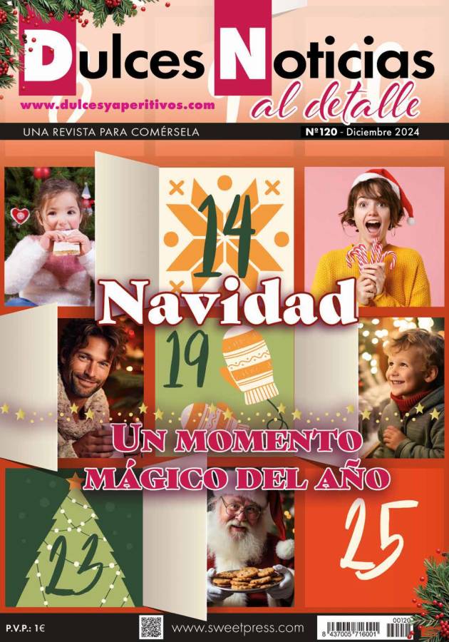 Editorial Dulces Noticias al Detalle 120: Navidad, un momento mágico del año