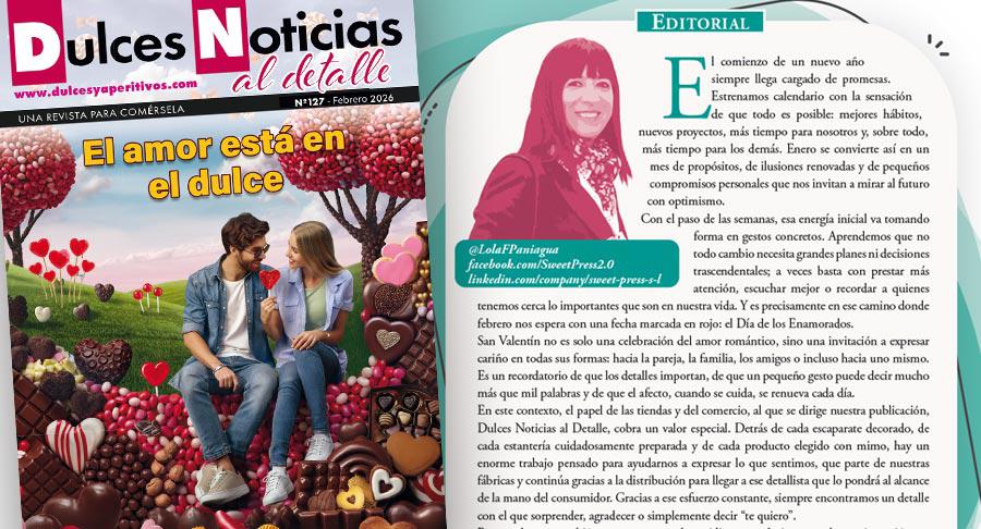Editorial Dulces Noticias al Detalle 127: El amor está en el dulce